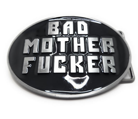 "BAD MOTHER FUCKER" Funny Vulgar Belt Buckle